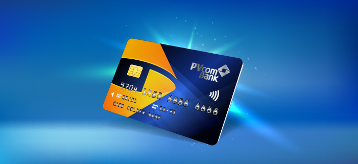 Các loại thẻ ghi nợ PVcomBank