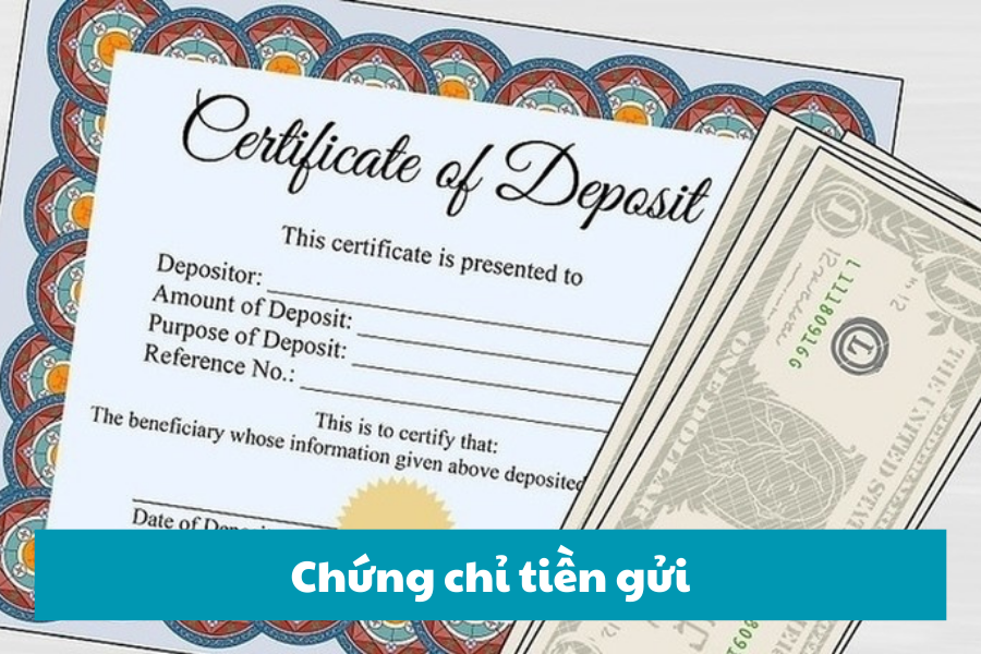 Chứng chỉ tiền gửi tại ngân hàng